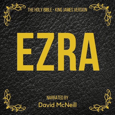 The Holy Bible - Ezra