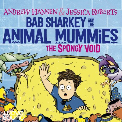 The Spongy Void – omslag til lydbogen af Andrew Hansen, Jessica Roberts