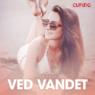 Ved vandet - erotiske noveller – omslag til lydbogen af Cupido