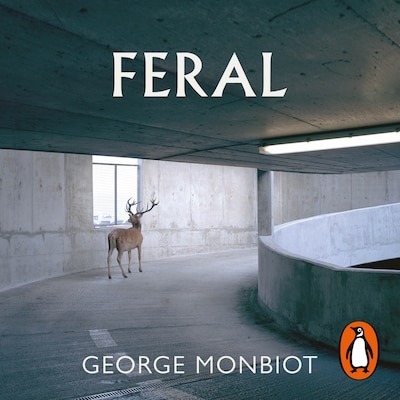 Feral – omslag til lydbogen af George Monbiot