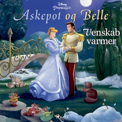 Askepot og Belle - Venskab varmer – omslag til lydbogen af Disney