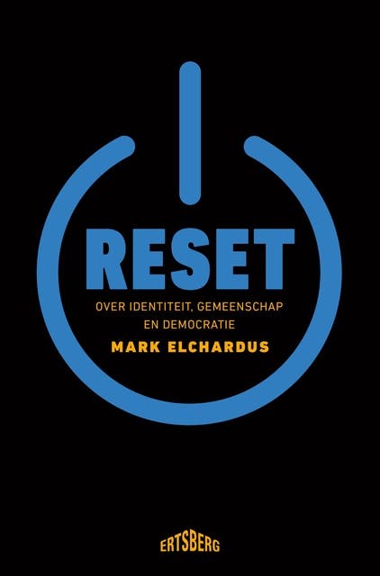Reset: Over identiteit, gemeenschap en democratie – omslag van het luisterboek van Mark Elchardus
