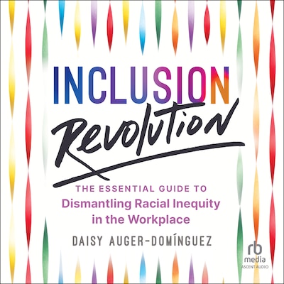 Inclusion Revolution – omslag til lydbogen af Daisy Auger-Domínguez