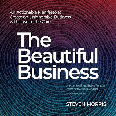 The Beautiful Business