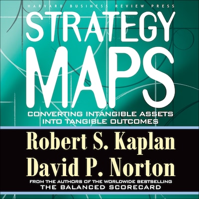 Strategy Maps – omslag til lydbogen af Robert S. Kaplan, David P. Norton