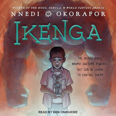 Ikenga – omslag til lydbogen af Nnedi Okorafor
