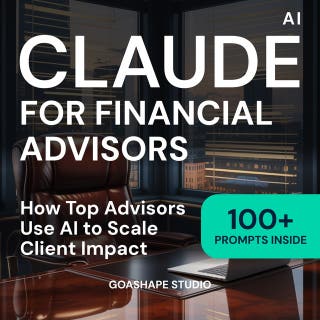 Claude for Financial Advisors: How Top Advisors Use AI to Scale Client Impact – omslag till ljudboken av Goashape Studio