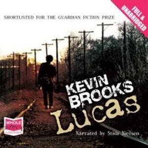 Lucas – okładka audiobooka, autor Kevin Brooks