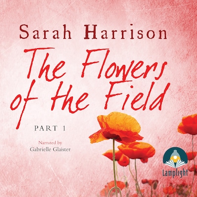 The Flowers of the Field – omslag til lydbogen af Sarah Harrison