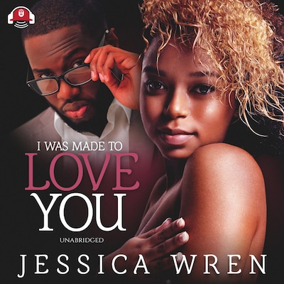 I Was Made to Love You – omslag til lydbogen af Jessica Wren