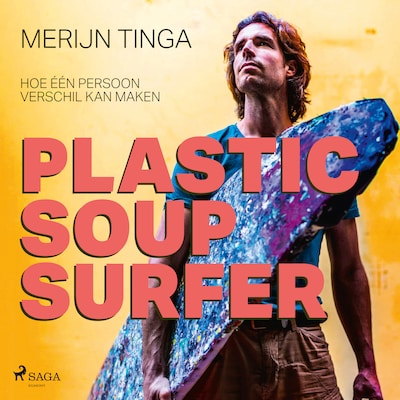 Plastic Soup Surfer – omslag van het luisterboek van Merijn Tinga
