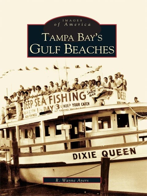 Tampa Bay's Gulf Beaches – omslag til lydbogen af R Wayne Ayers