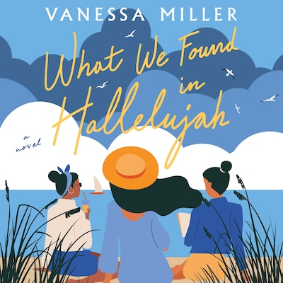 What We Found in Hallelujah – omslag til lydbogen af Vanessa Miller