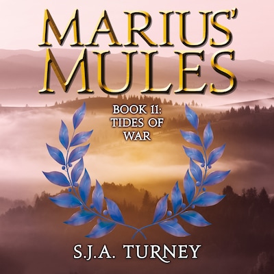 Marius' Mules XI: Tides of War – omslag til lydbogen af S. J. A. Turney