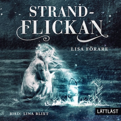 Strandflickan (lättläst)