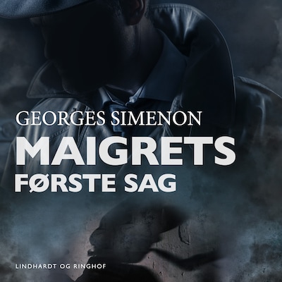 Maigrets første sag – omslag til lydbogen af Georges Simenon