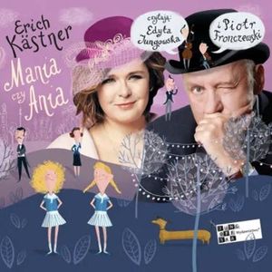 Mania czy Ania – okładka audiobooka, autor Erich Kästner