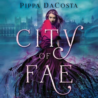 City of Fae: A London Fae Novel – omslag till ljudboken av Pippa DaCosta