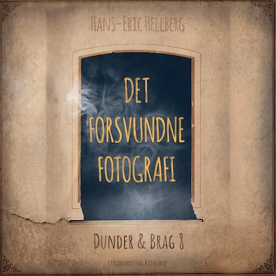 Det forsvundne fotografi – omslag til lydbogen af Hans-Eric Hellberg