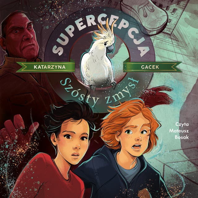 Supercepcja. Szósty zmysł