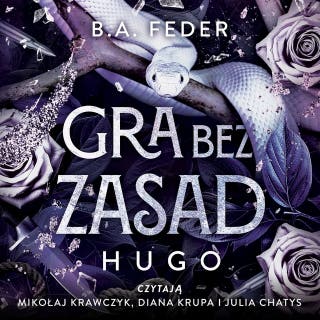 Gra bez zasad – okładka audiobooka, autor B.A. Feder