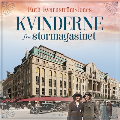 Kvinderne fra stormagasinet – omslag til lydbogen af Ruth Kvarnström-Jones