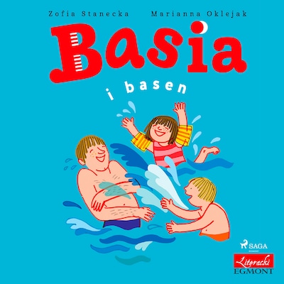 Basia i basen – okładka audiobooka, autor Zofia Stanecka