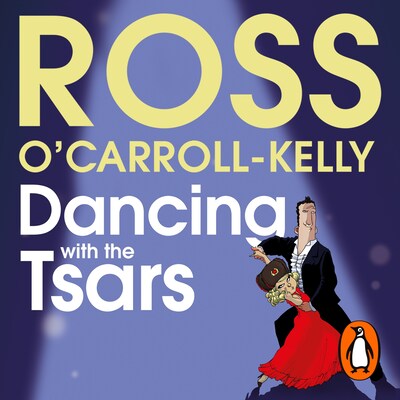 Dancing with the Tsars – omslag til lydbogen af Ross O'Carroll-Kelly