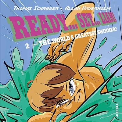 Ready… Set… Liam! #2: The World’s Greatest Swimmer?