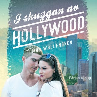 I skuggan av Hollywood – omslag till ljudboken av Tomas Wallengren