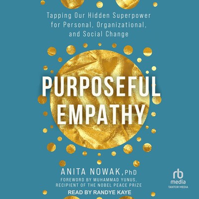 Purposeful Empathy – omslag til lydbogen af Anita Nowak, PhD