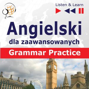 Angielski na mp3 „Grammar Practice” – okładka audiobooka, autor Dorota Guzik