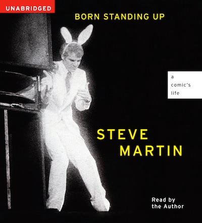 Born Standing Up – omslag til lydbogen af Steve Martin