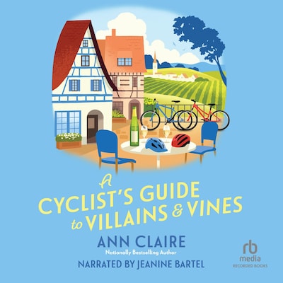 A Cyclist's Guide to Villains & Vines – omslag til lydbogen af Ann Claire