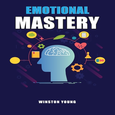 Emotional Mastery – omslag til lydbogen af Winston Young