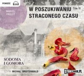 W poszukiwaniu straconego czasu - Sodoma i Gomora – okładka audiobooka, autor Marcel Proust