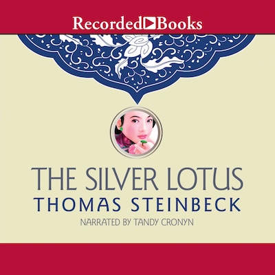 The Silver Lotus – omslag til lydbogen af Thomas Steinbeck