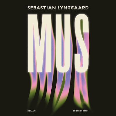 MUS – omslag til lydbogen af Sebastian Lynggaard