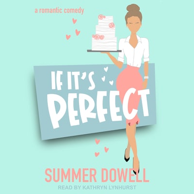 If It's Perfect – omslag til lydbogen af Summer Dowell