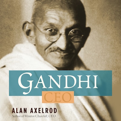 Gandhi CEO – omslag til lydbogen af Alan Axelrod