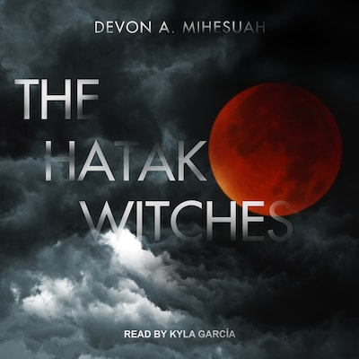 The Hatak Witches – omslag til lydbogen af Devon A. Mihesuah