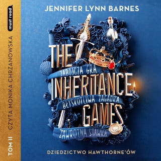 The Inheritance Games. Tom II Dziedzictwo Hawthorne'ów – okładka audiobooka, autor Jennifer-Lyyn Barnes