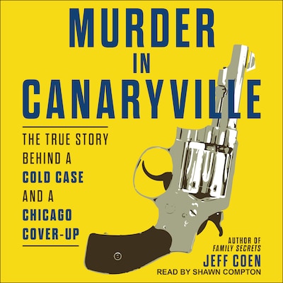Murder in Canaryville – omslag til lydbogen af Jeff Coen