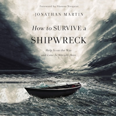 How to Survive a Shipwreck