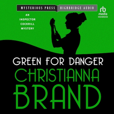Green for Danger – omslag til lydbogen af Christianna Brand