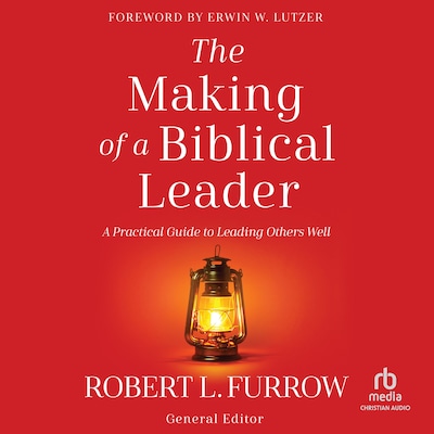 The Making of a Biblical Leader – omslag til lydbogen af Unknown Author