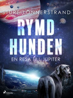 Rymdhunden – omslag till ljudboken av Sture Lönnerstrand