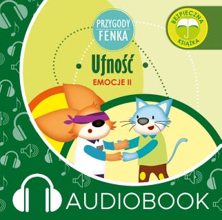 Przygody Fenka. Ufność – okładka audiobooka, autor Magdalena Gruca