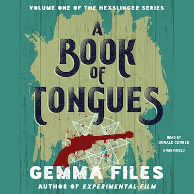 A Book of Tongues – omslag til lydbogen af Gemma Files