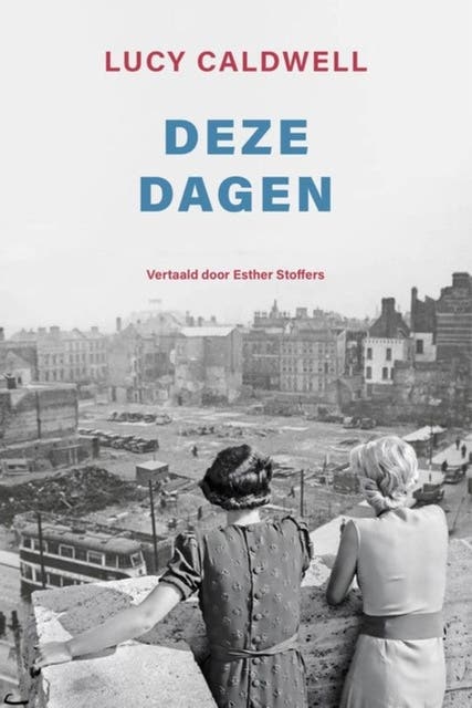 Deze dagen – omslag van het luisterboek van Lucy Caldwell